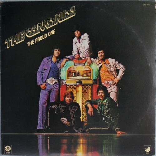 The osmonds proud one - the,